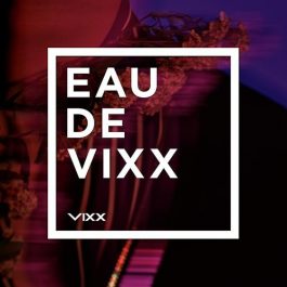 VIXX – EAU DE VIXX