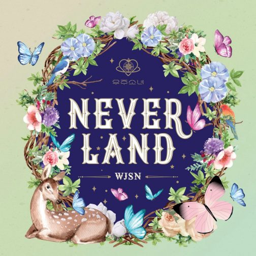 WJSN (Cosmic Girls) - Neverland