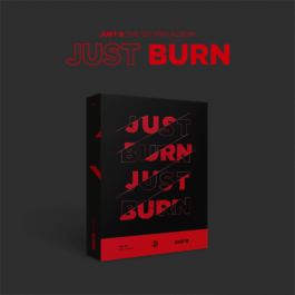 JUST B – JUST BURN