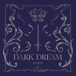 E’LAST – Dark Dream