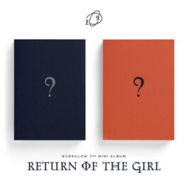EVERGLOW – Return of the girl