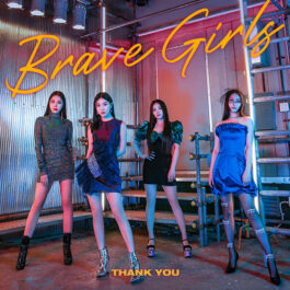 Brave Girls – Thank You