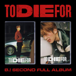 B.I – TO DIE FOR