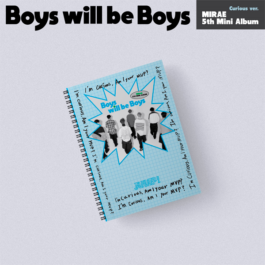 MIRAE – Boys will be Boys
