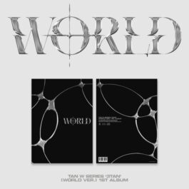TAN – W SERIES ‘3TAN’(WORLD Ver.)