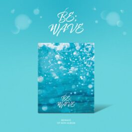 BEWAVE – BE;WAVE