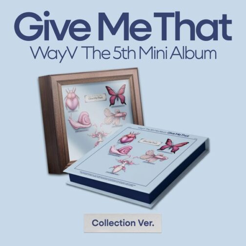 WayV - Give Me That (Box Ver.)
