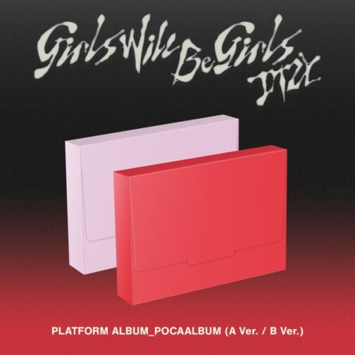 [PREORDER] ITZY - Girls Will Be Girls (PLATFORM ALBUM) (POCAALBUM)
