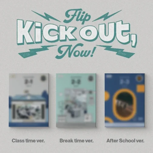 [PREORDER] KickFlip - Kick Out, Flip Now!