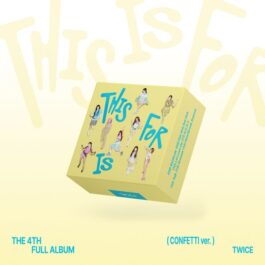 TWICE – THIS IS FOR (CONFETTI Ver.)