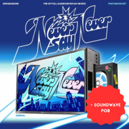 ZEROBASEONE - NEVER SAY NEVER (PHOTOBOOK Ver.) (z dodatkiem soundwave)