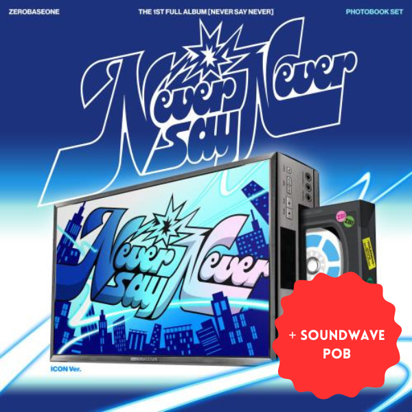 ZEROBASEONE - NEVER SAY NEVER (PHOTOBOOK Ver.) (z dodatkiem soundwave)