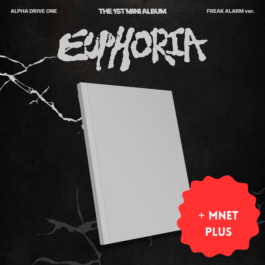 [PREORDER] ALPHA DRIVE ONE – EUPHORIA (FREAK ALARM Ver.) (z dodatkiem MNET PLUS MERCH)