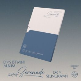 [PREORDER] SEVENTEEN: DK X SEUNGKWAN - Serenade (소야곡) (1st Mini Album) (COMPACT Ver.)