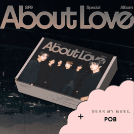 [PREORDER] SF9 – About Love (LOVED ONE Ver.) (z dodatkiem DEAR MY MUSE)