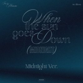 [PREORDER] In A Minute - When the sun goes down: Midnight (Midnight Ver.)